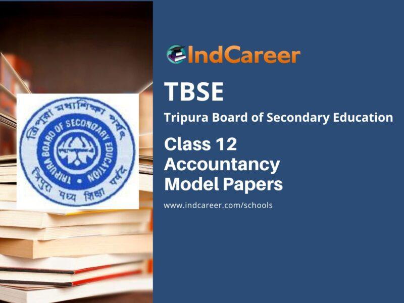TBSE Class 12 Accountancy Model Question Paper