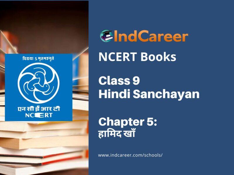 NCERT Book for Class 9 Hindi Sanchayan Chapter 5 हामिद खाँ