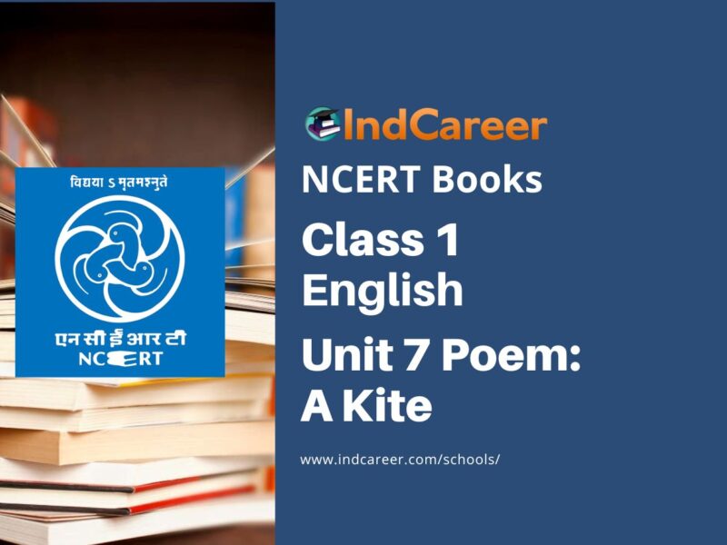 NCERT Book for Class 1 English (Marigold):Unit 7 Poem-A Kite