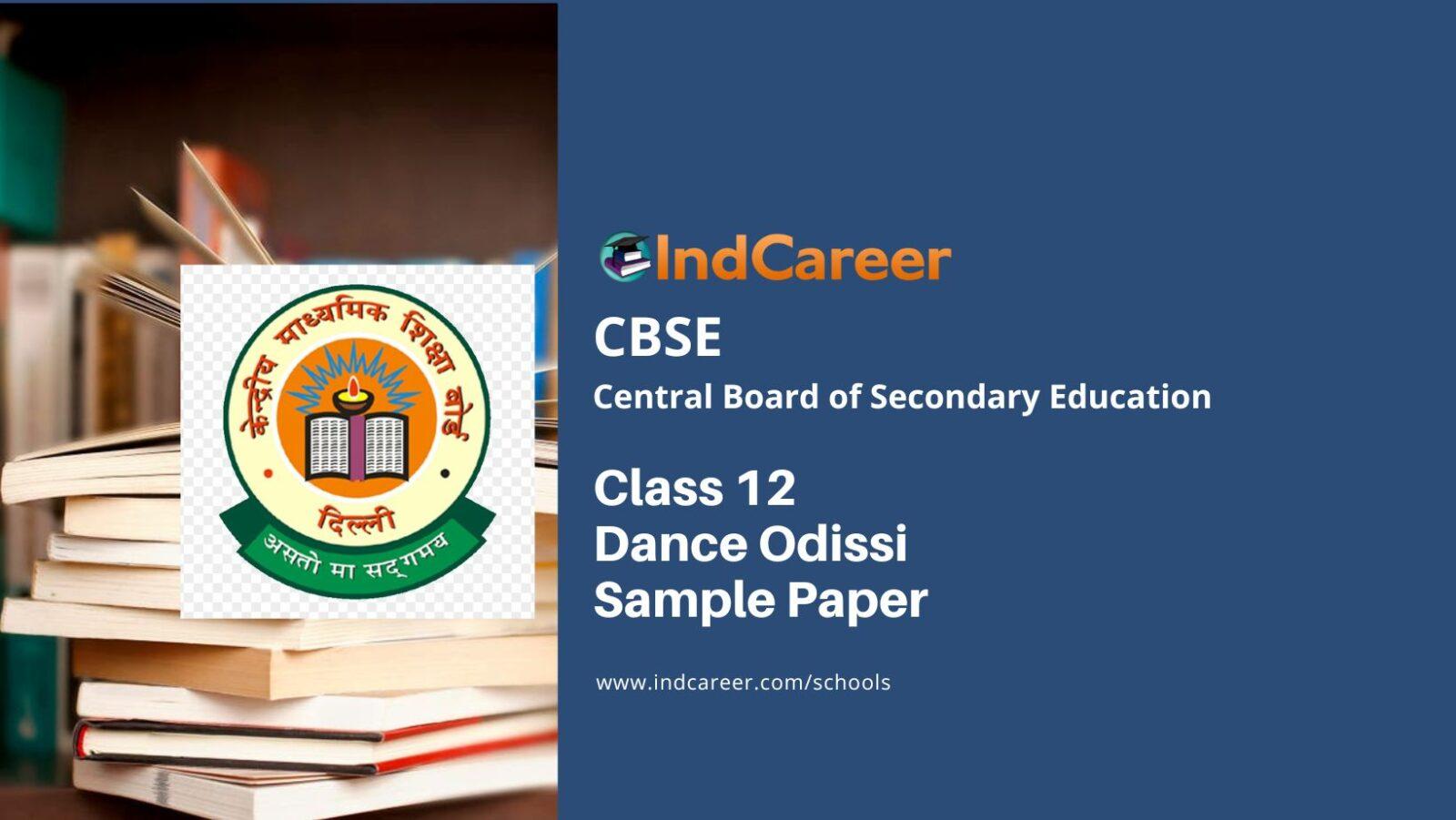 CBSE Class 12 Dance Odissi Sample Paper