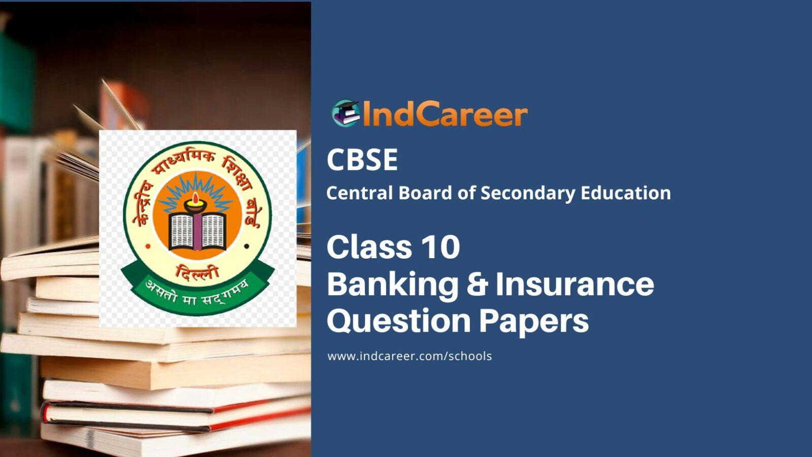 CBSE Class 10 Banking & Insurance Question Papers
