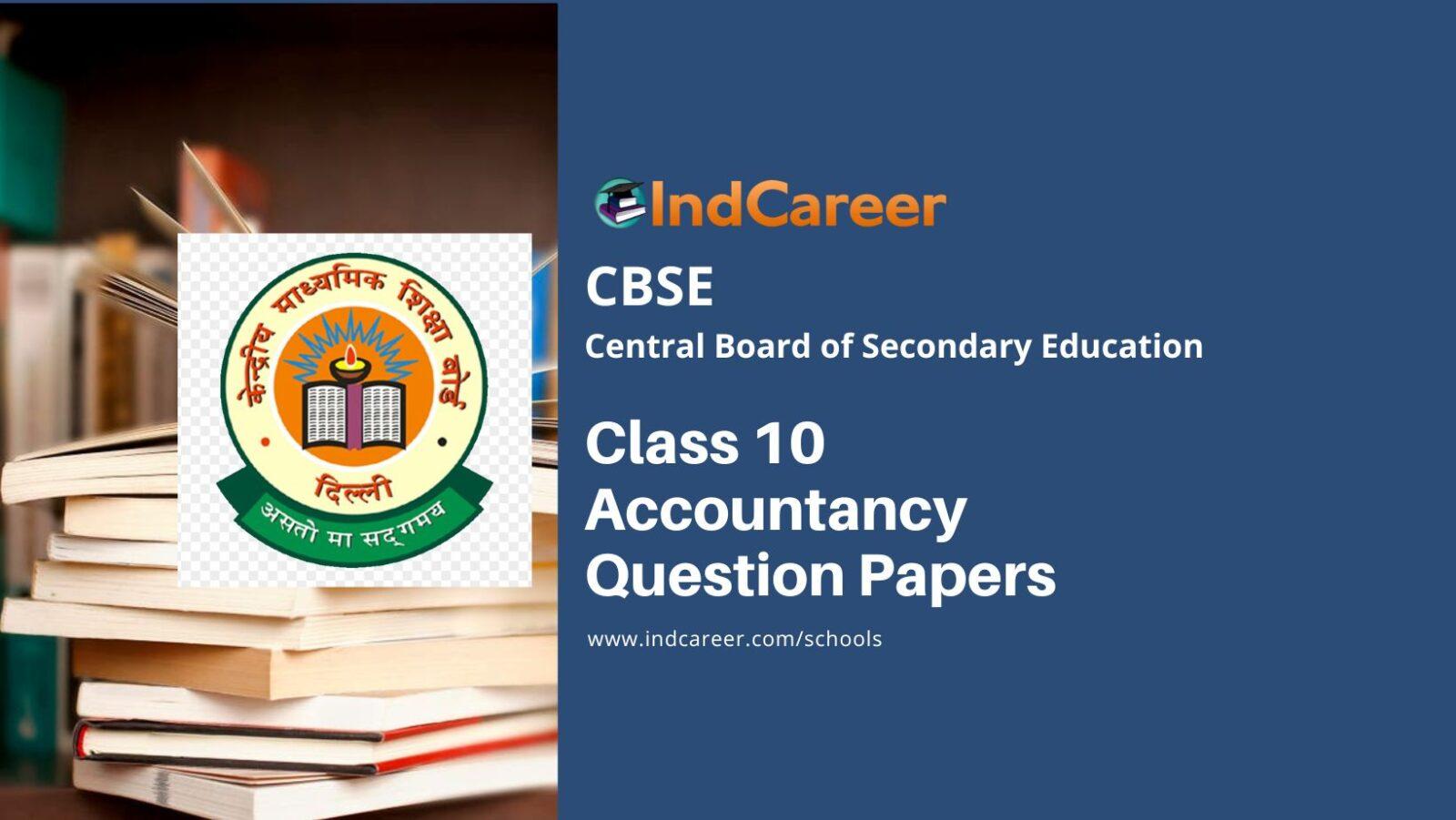 CBSE Class 10 Accountancy Question Papers 
