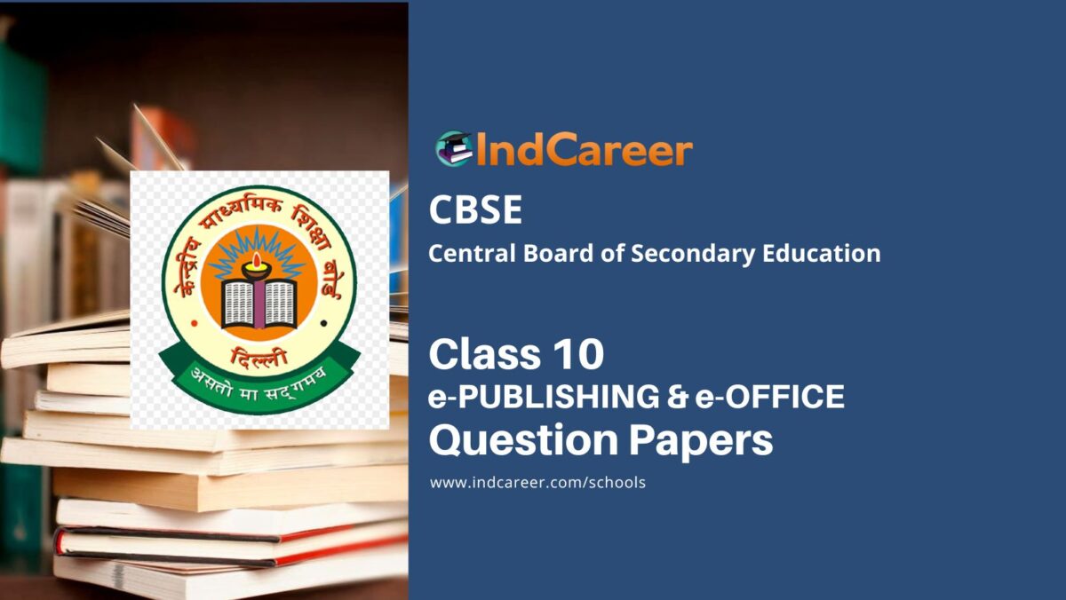 CBSE Class 10 e-PUBLISHING & e-OFFICE Question Papers