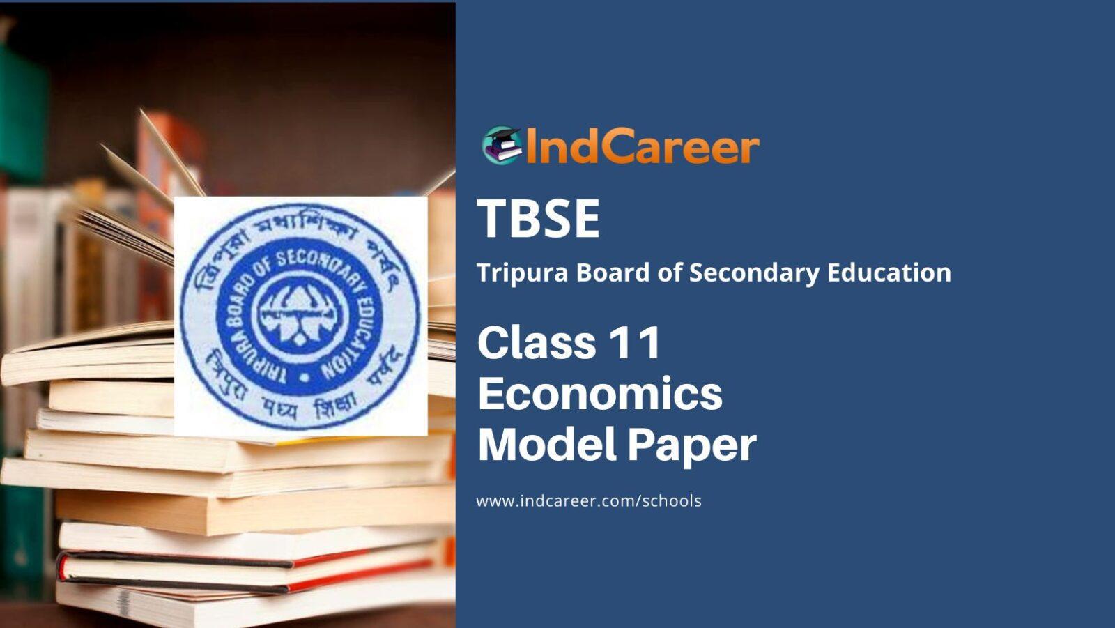 TBSE Class 11 Economics Model Paper