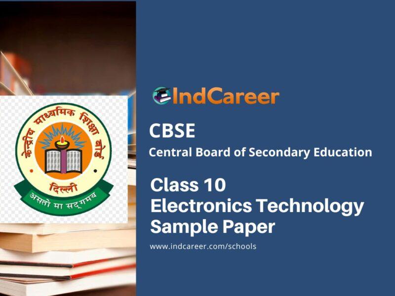CBSE Class 10 Electronics Technology Sample Paper