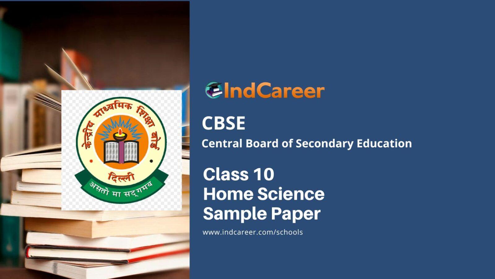 CBSE Class 10 Home Science Sample Paper