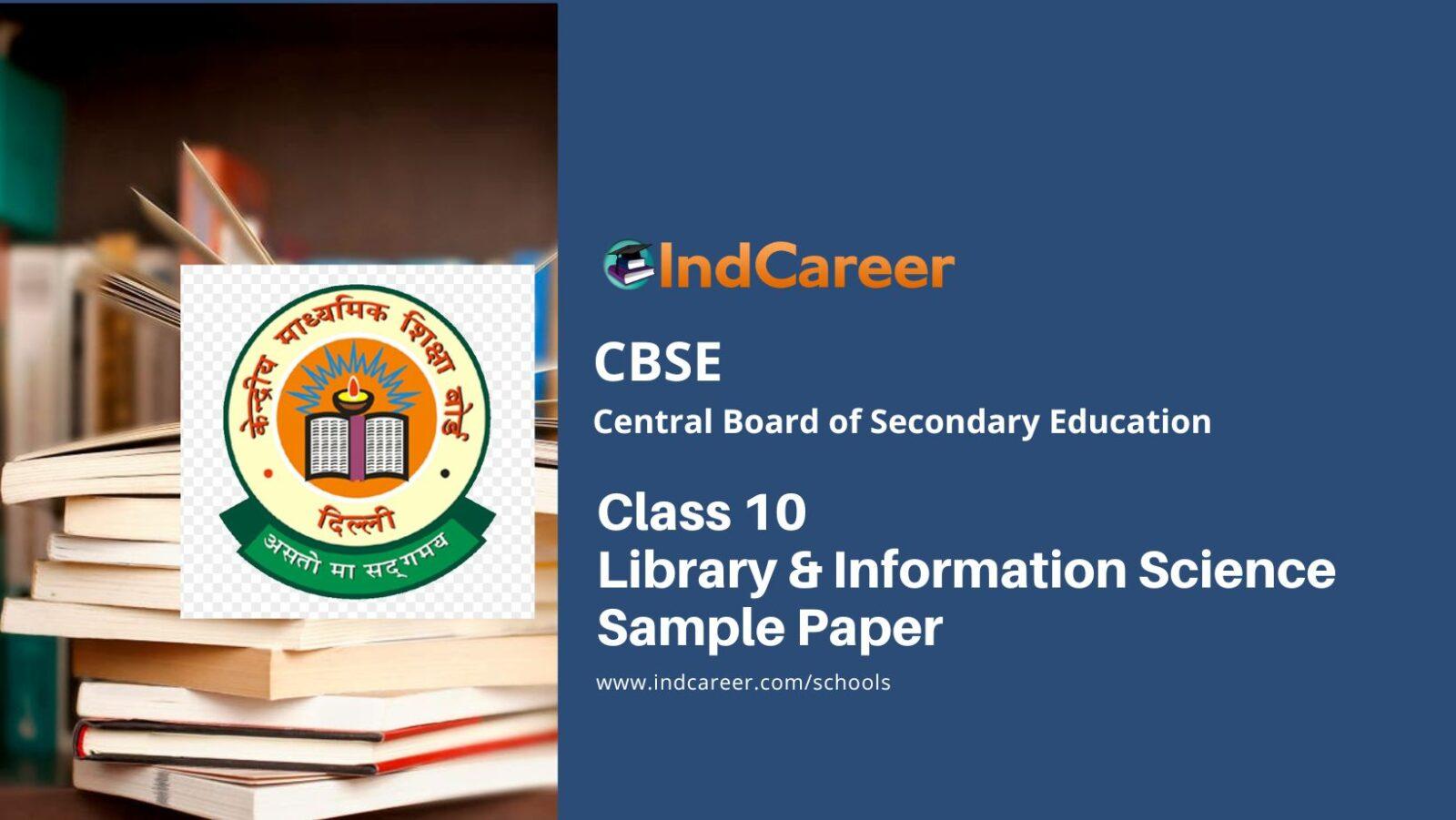 CBSE Class 10 Library & Information Science Sample Paper