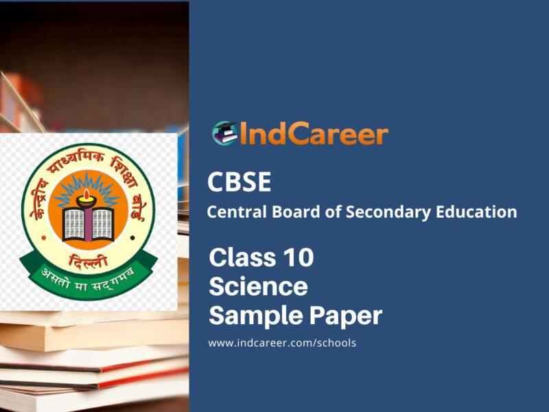 CBSE Class 10 Science Sample Paper
