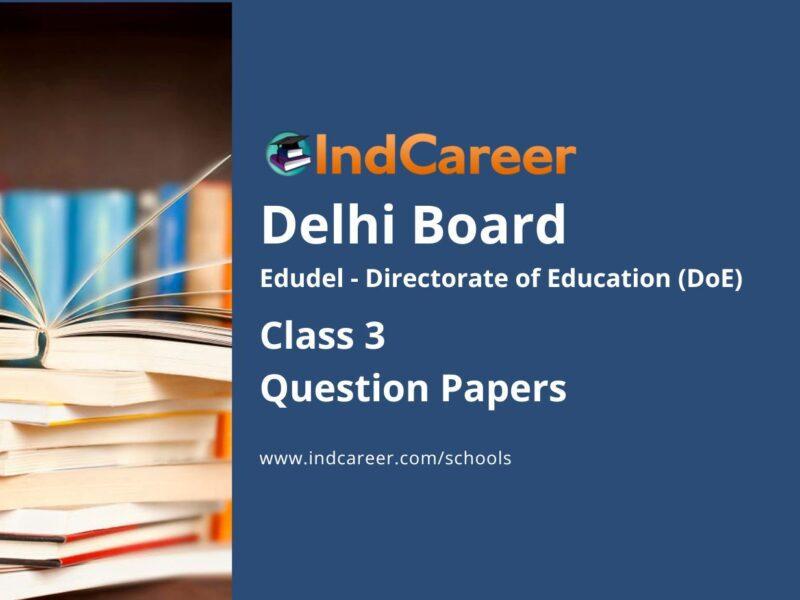 Edudel Class 3 Sample Question Papers
