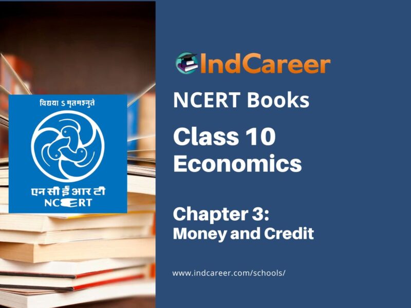 NCERT Book for Class 10 Economics Chapter 3 Money and Credit