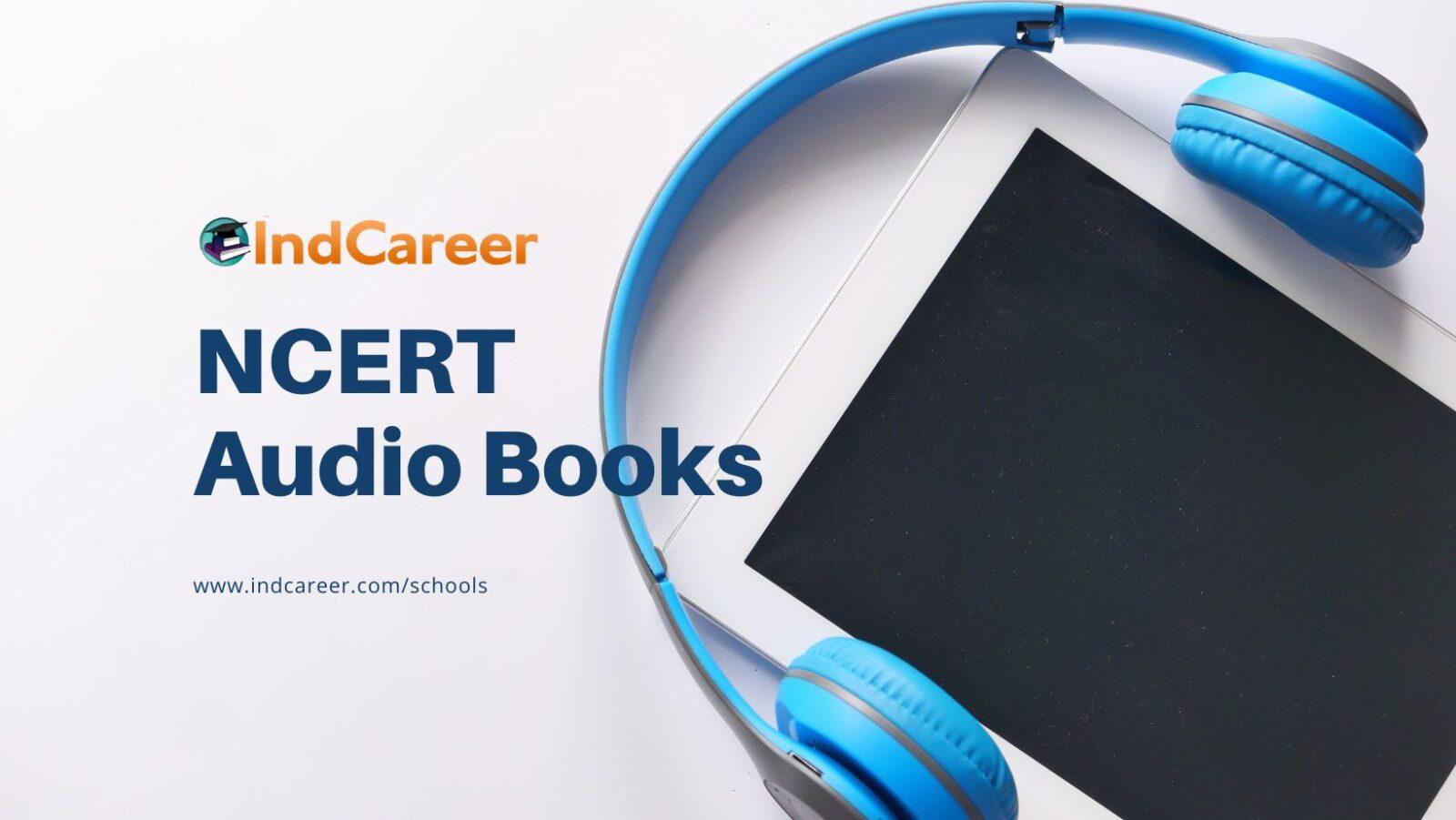 NCERT Audio Books IndCareer Schools NCERT Audio Books IndCareer Schools