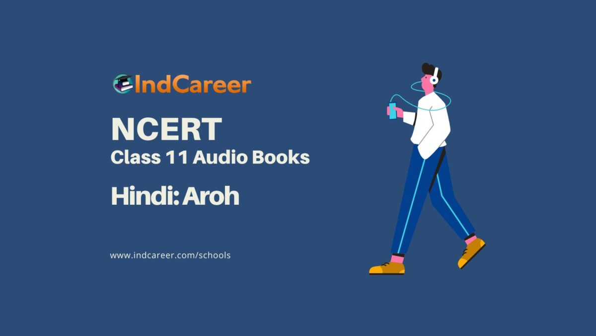 NCERT Audio Books Class 11 Hindi Aroh