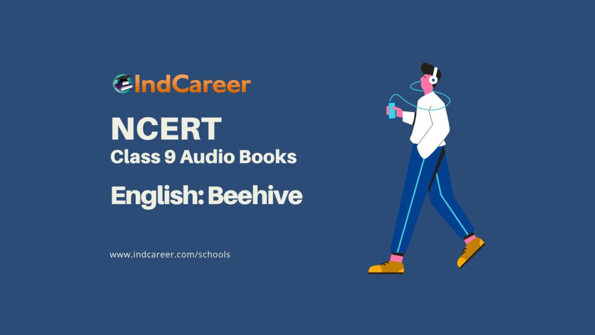 NCERT Audio Books Class 9 English Beehive