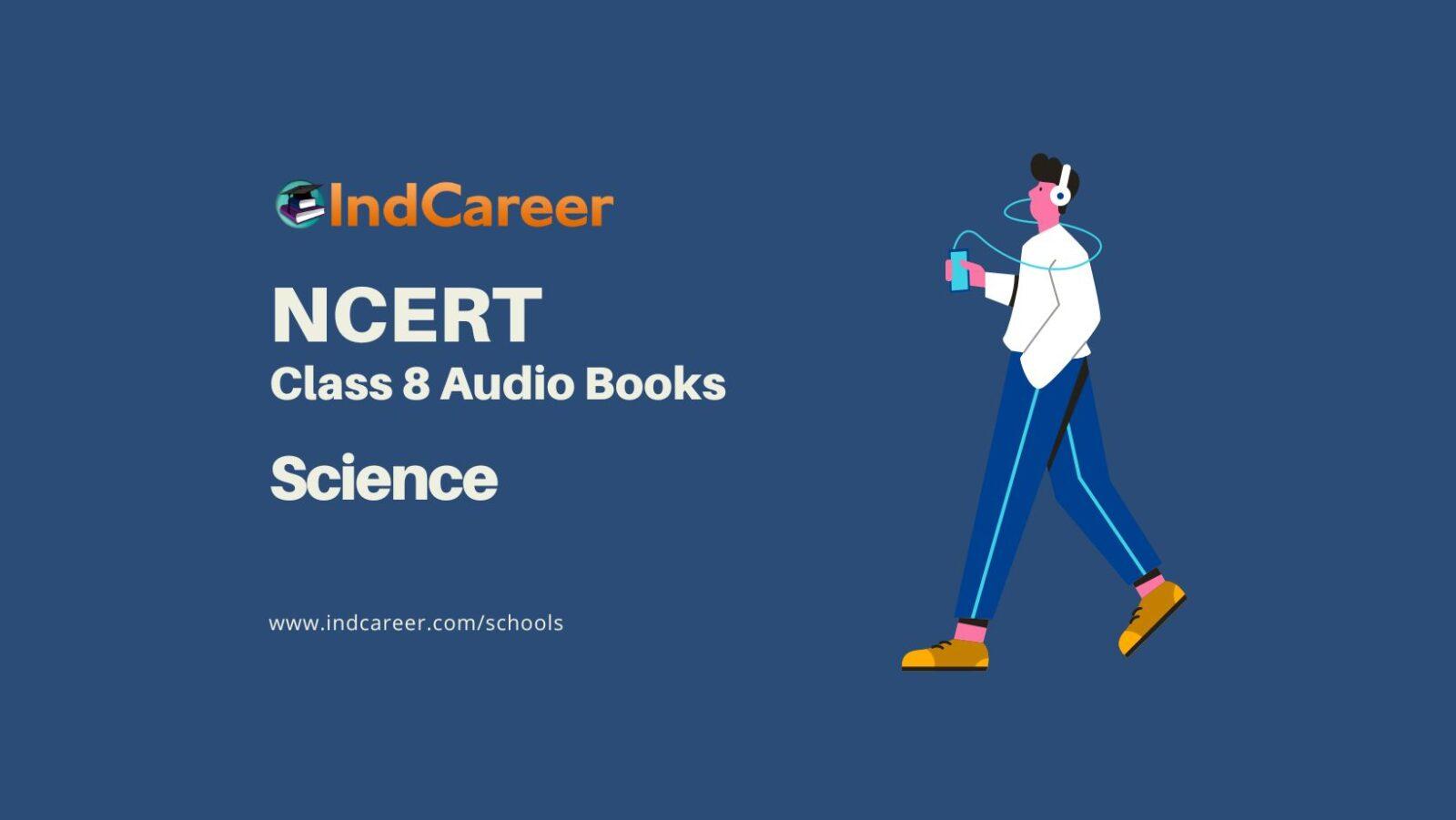 NCERT Audio Books Class 8 Science
