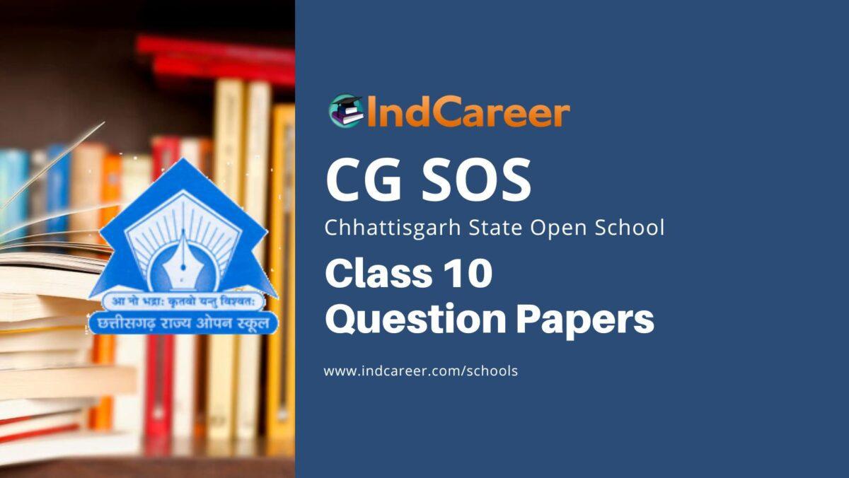 CG Open School 10th Question Papers