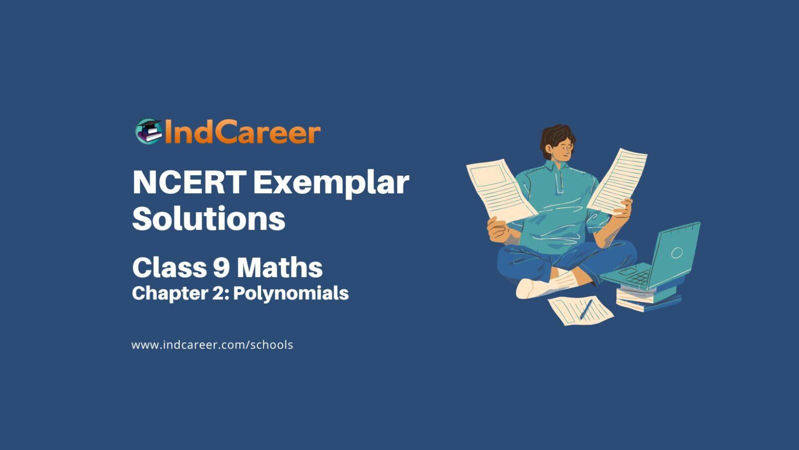 NCERT Exemplar Class 9 Maths Chapter 2: Polynomials
