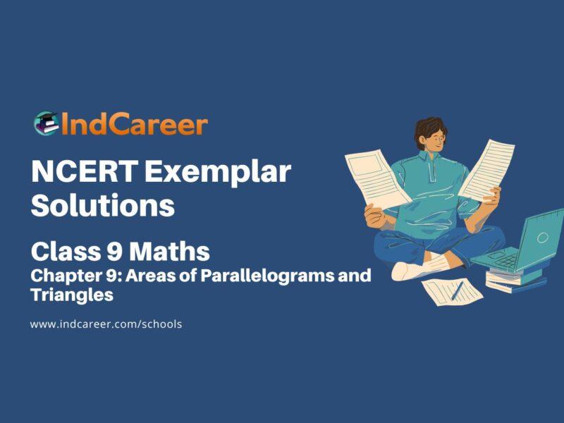 NCERT Exemplar Class 9 Maths Chapter 9: Areas of Parallelograms and Triangles