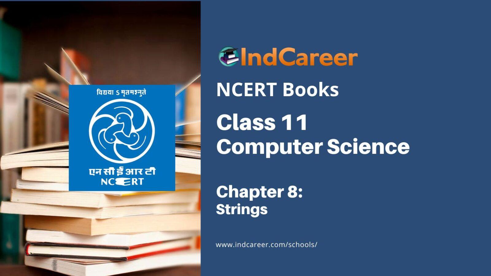 NCERT Book for Class 11 Computer Science Chapter 8 Strings