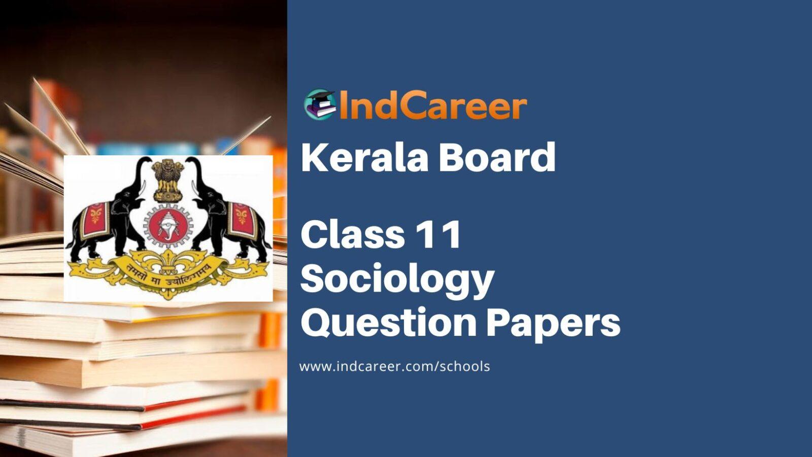 Kerala Plus One Sociology Question Papers