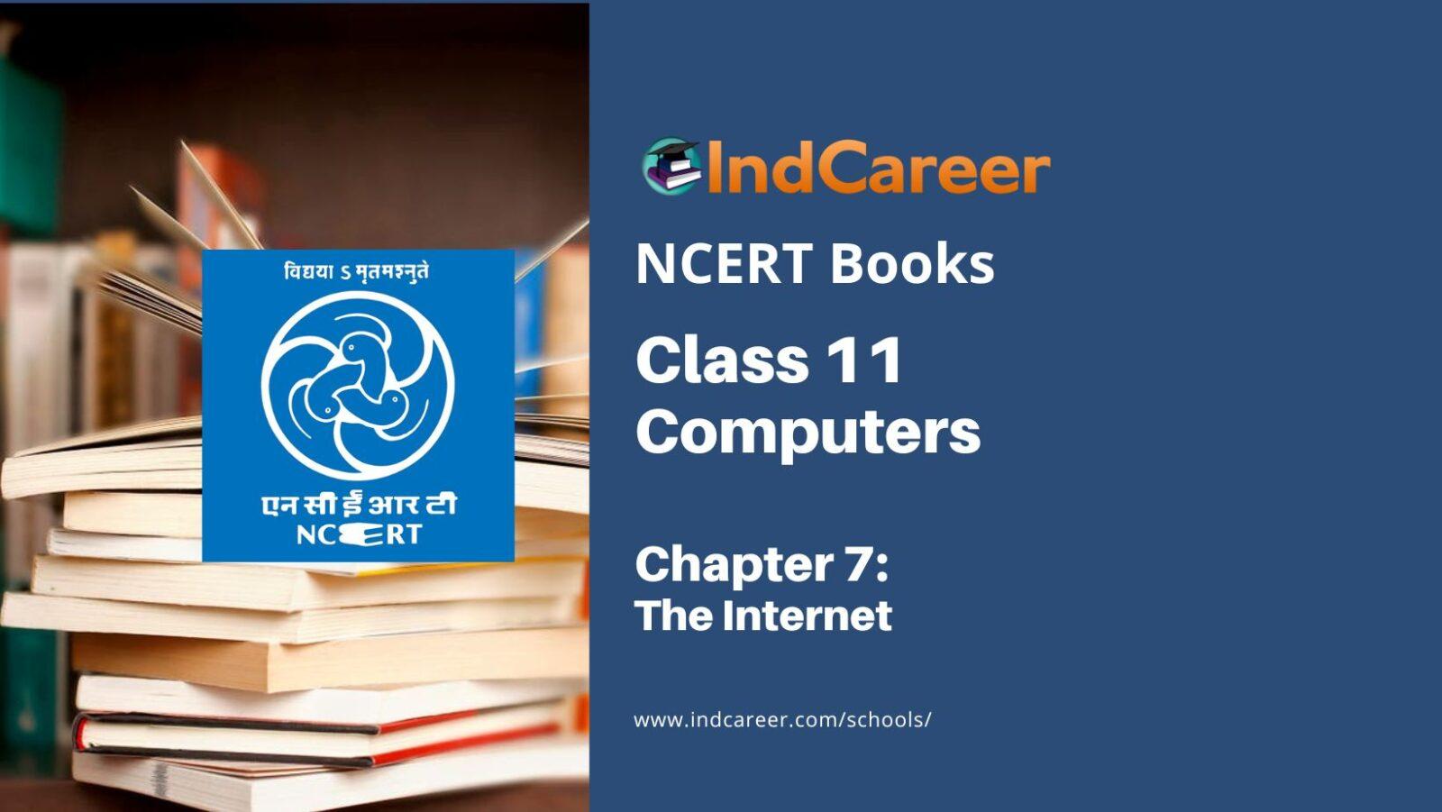 NCERT Book for Class 11 Computers Chapter 7 The Internet