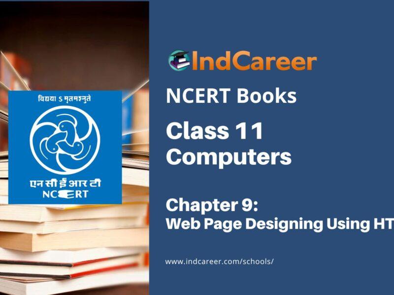 NCERT Book for Class 11 Computers Chapter 9 Web Page Designing Using HTML