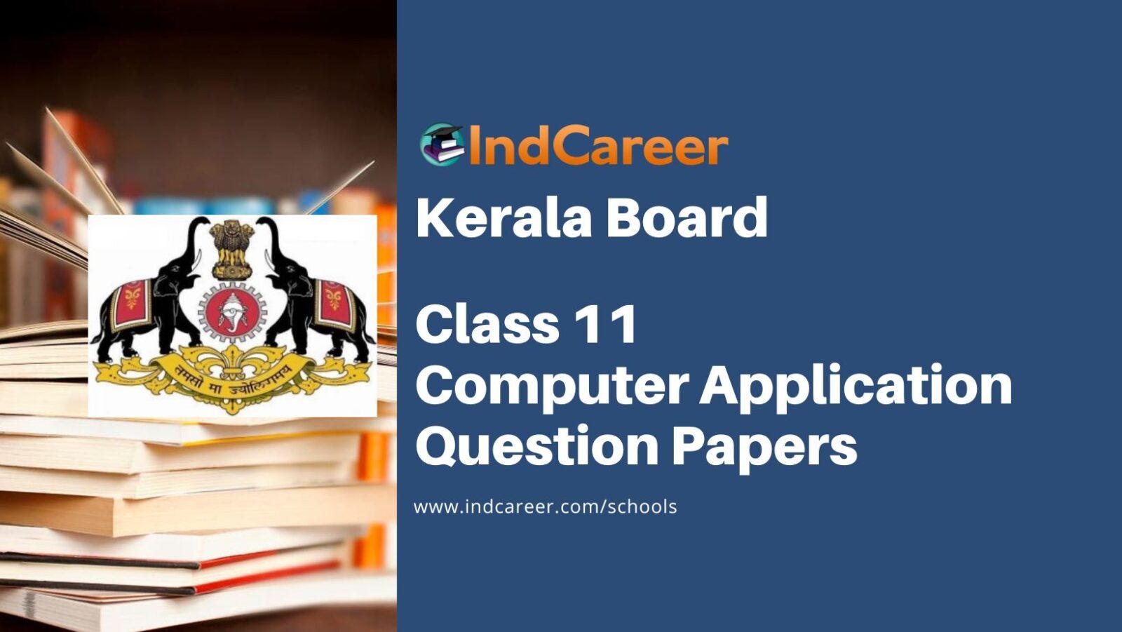 Kerala Plus One Computer Application Question Papers