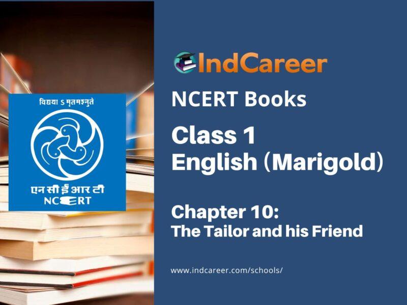 NCERT Book for Class 1 English (Marigold): Unit 10- The Tailor and his Friend