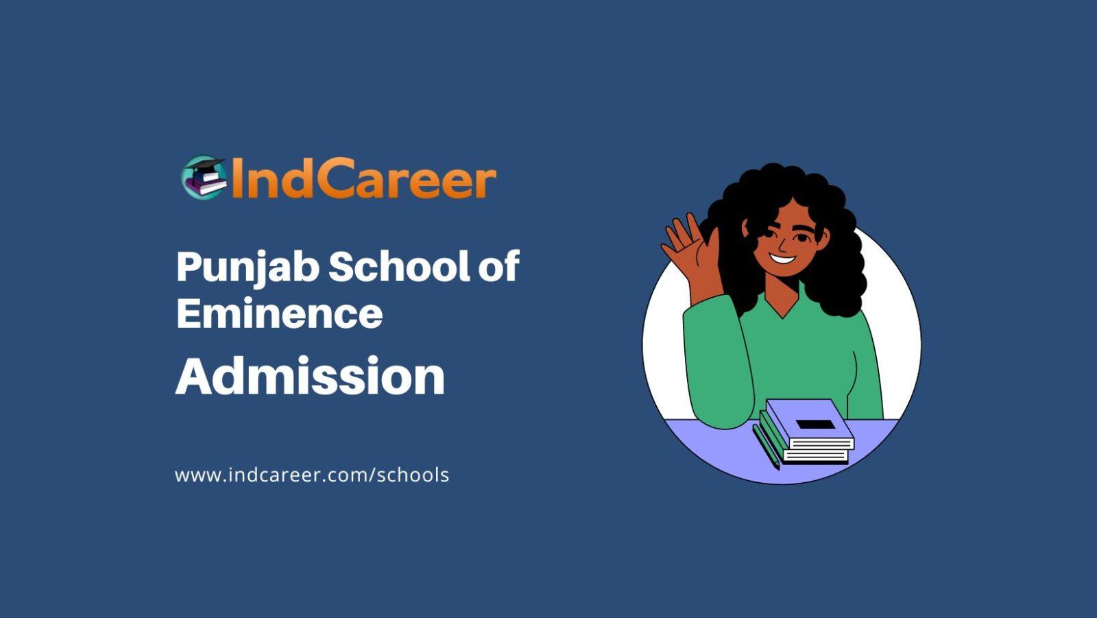 Punjab School of Eminence Admission