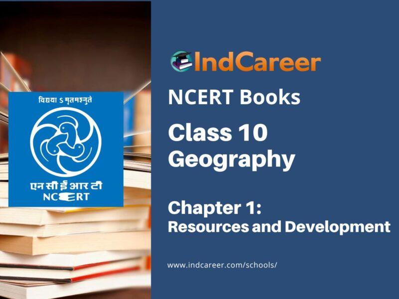 NCERT Book for Class 10 Geography Chapter 1 Resources and Development