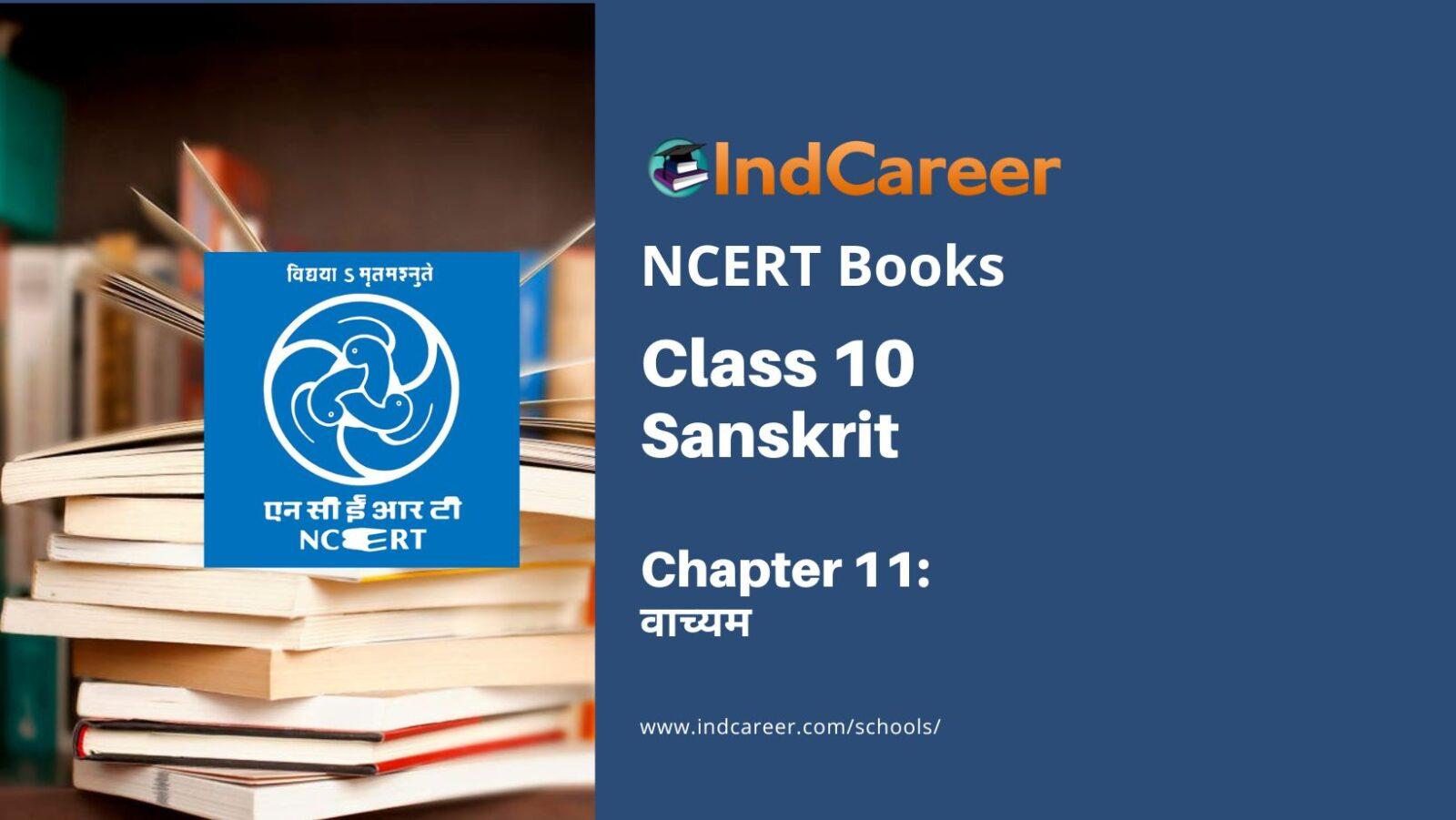 NCERT Book for Class 10 Sanskrit Chapter 11 वाच्यम
