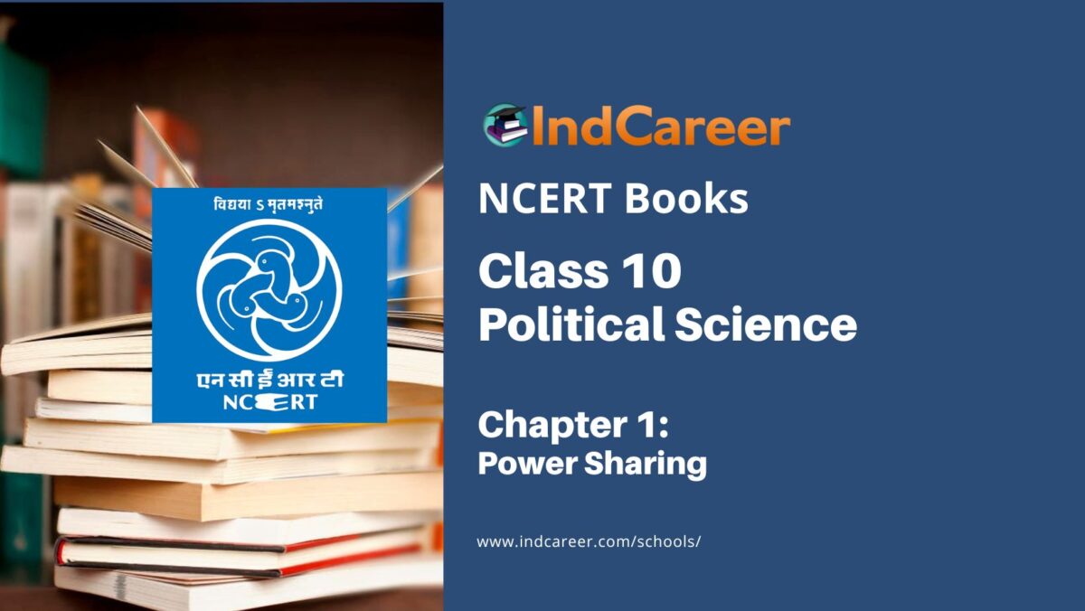 NCERT Book for Class 10 Political Science Chapter 1 Power Sharing