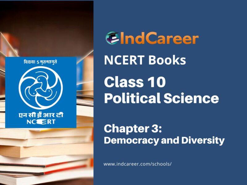 NCERT Book for Class 10 Political Science Chapter 3 Democracy and Diversity