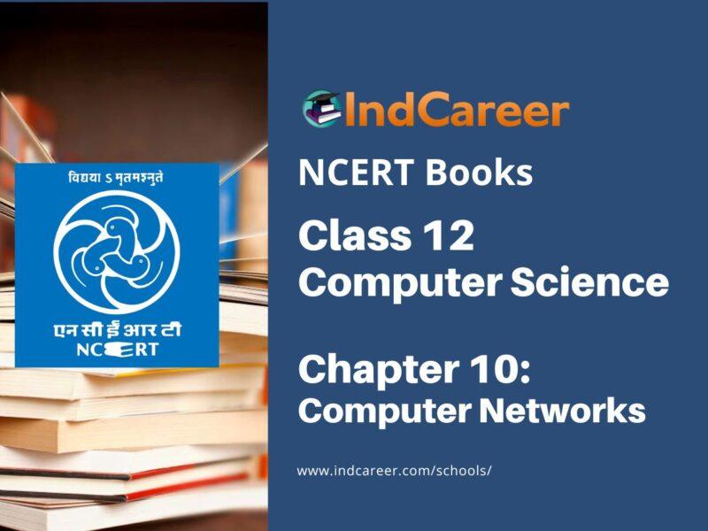 NCERT Book for Class 12 Computer Science Chapter 10 Computer Networks