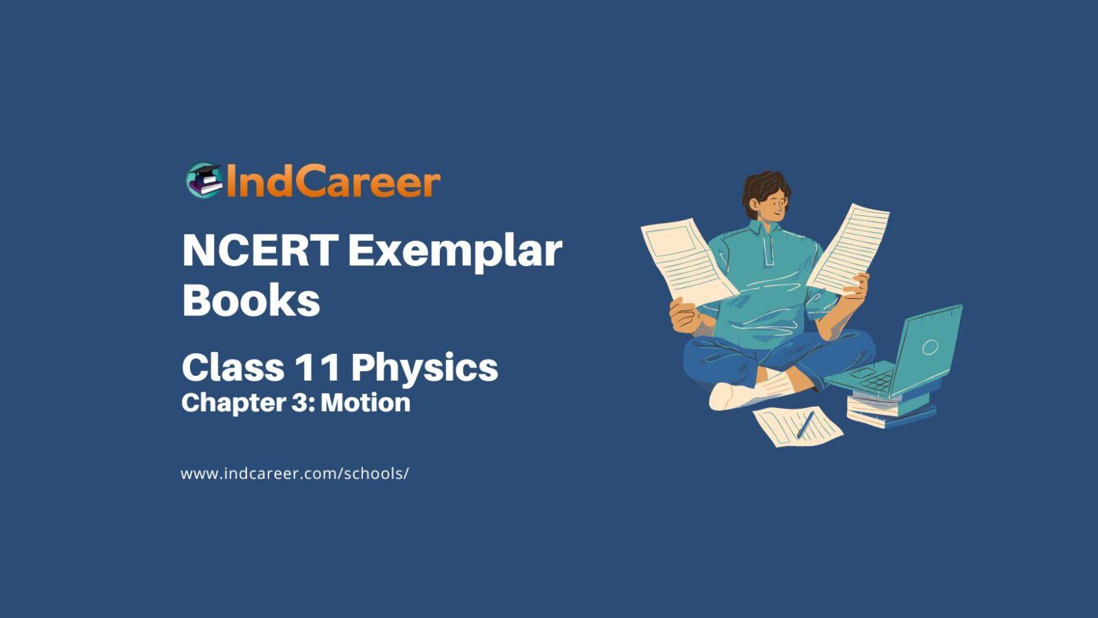 NCERT Exemplar Book for Class 11 Physics: Chapter 3 Motion