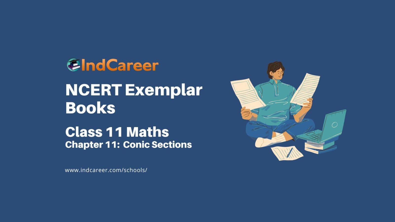 NCERT Exemplar Book for Class 11 Maths: Chapter 11 Conic Sections