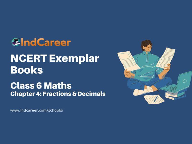 NCERT Exemplar Book for Class 6 Maths: Chapter 4-Fractions & Decimals