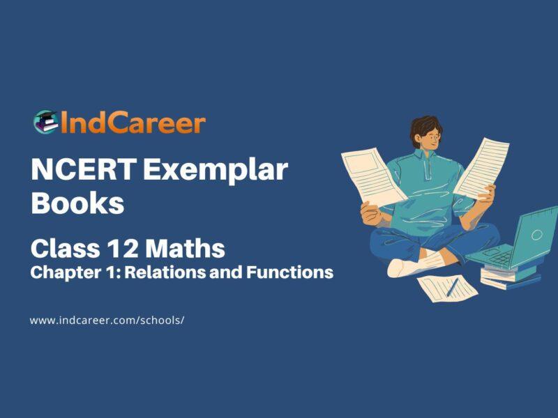 NCERT Exemplar Book for Class 12 Maths: Chapter 1 Relations and Functions