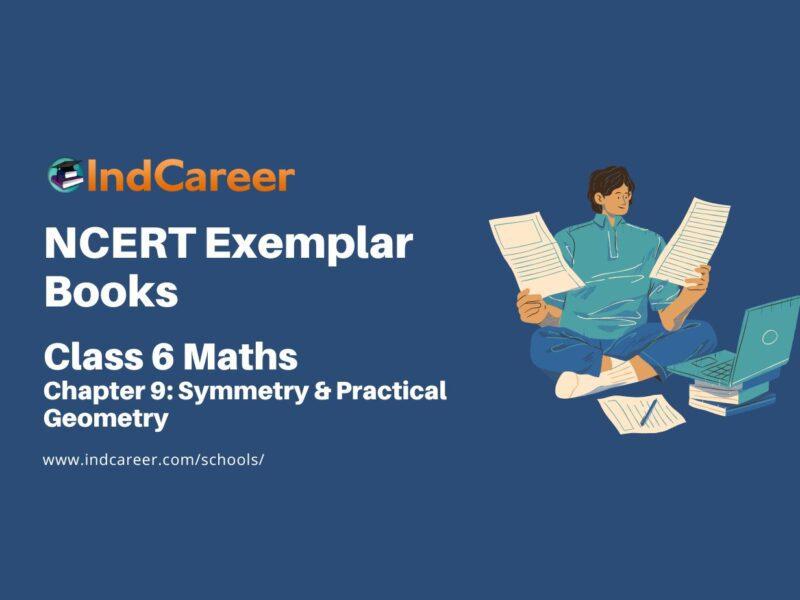 NCERT Exemplar Book for Class 6 Maths: Chapter 9-Symmetry & Practical Geometry