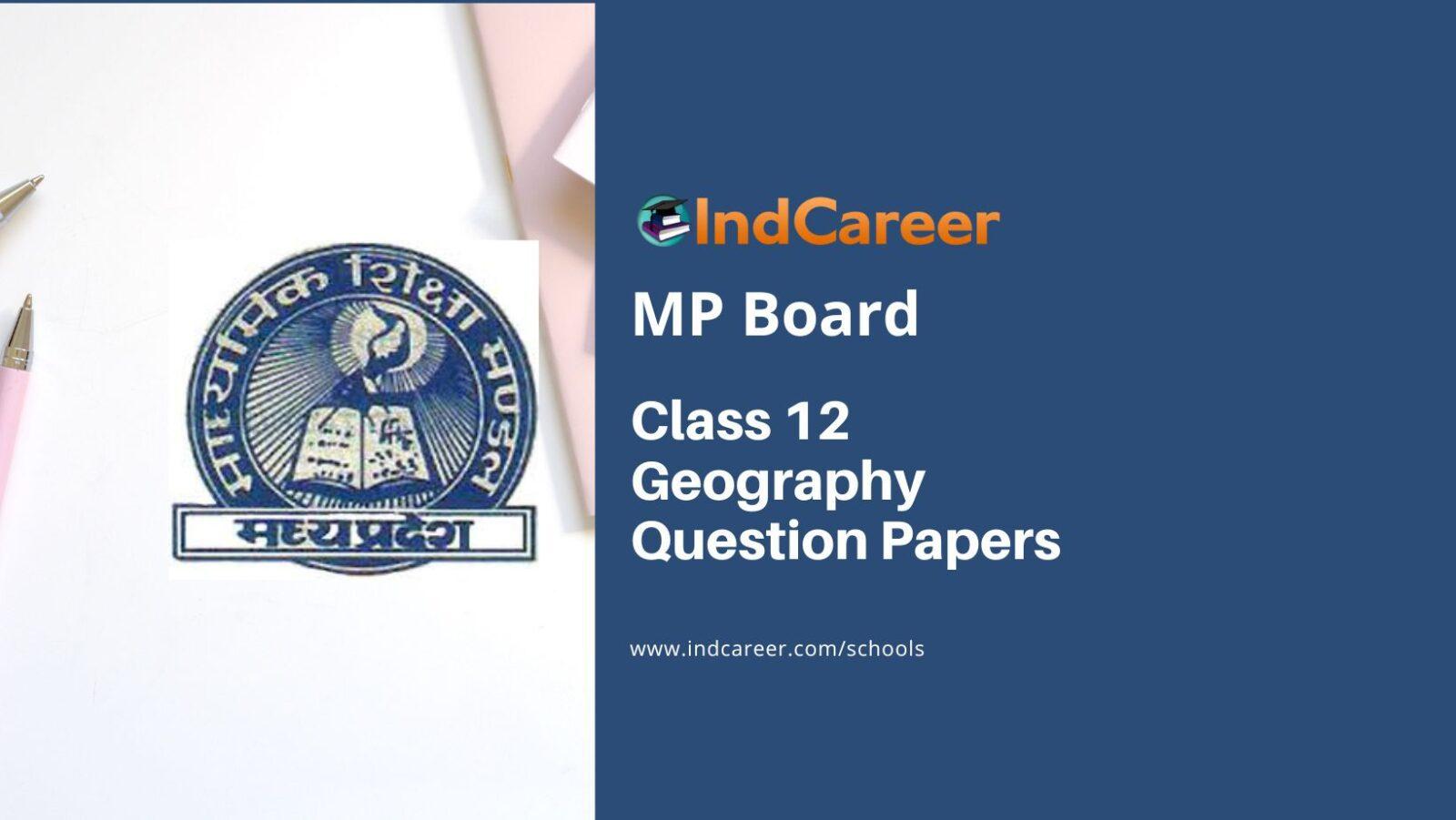 MP Board Class 12 Geography Question Papers