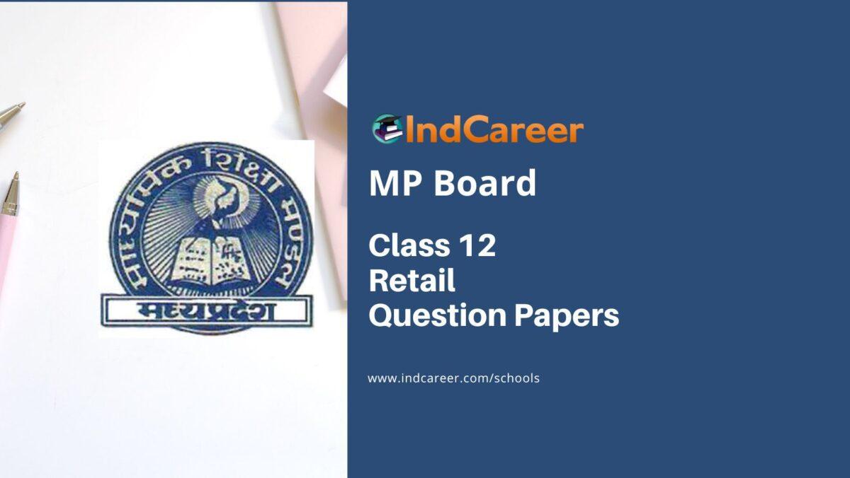 MP Board Class 12 Retail Question Papers