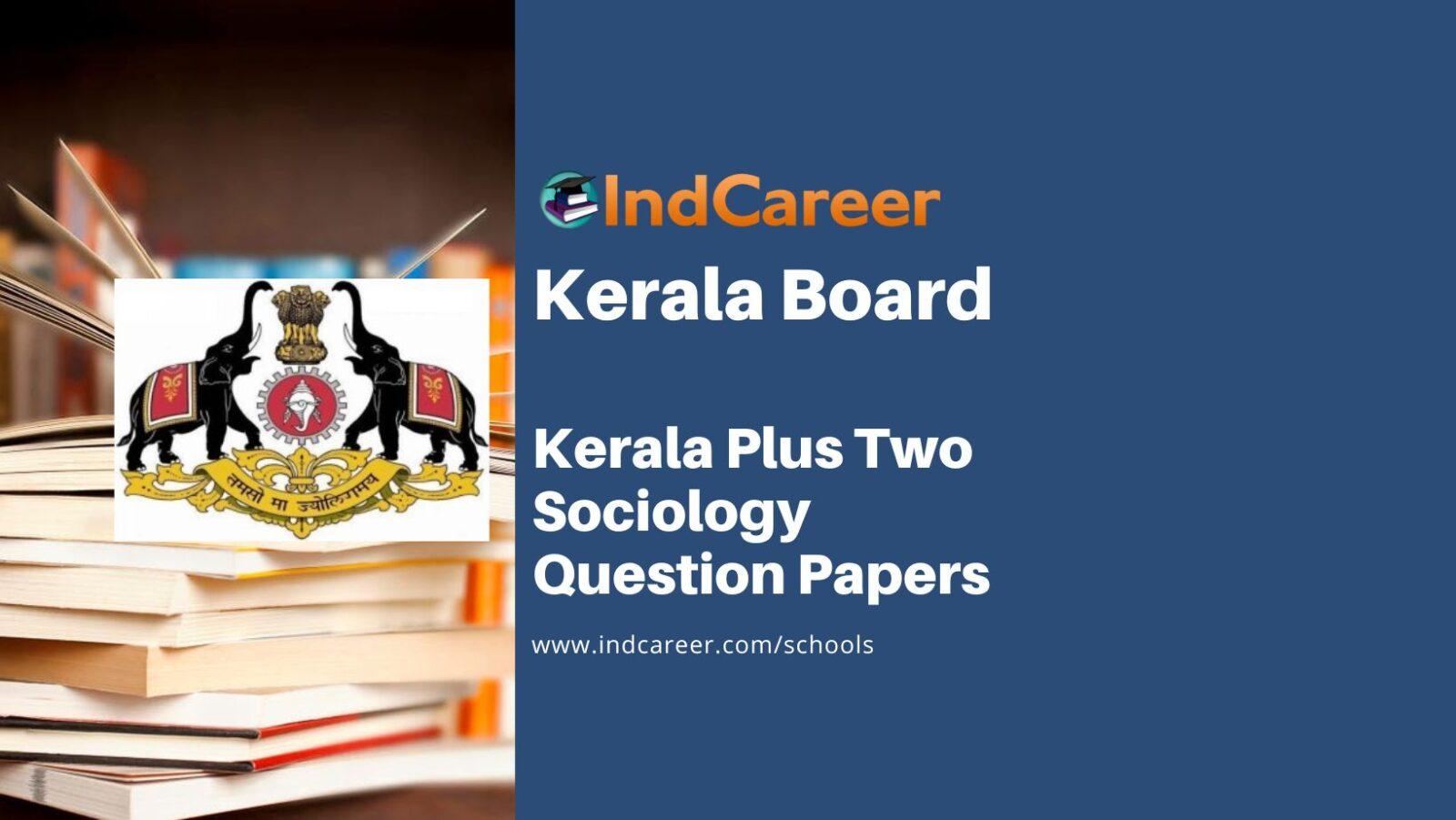 Kerala Plus Two Sociology Question Papers