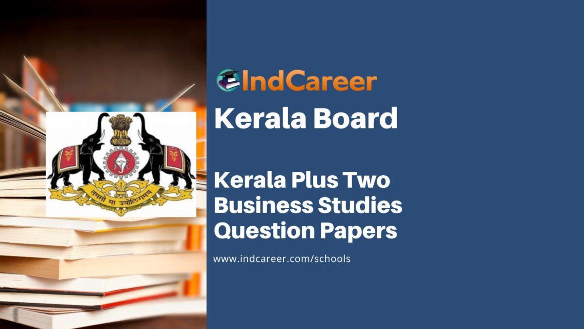 Kerala Plus Two Business Studies Question Papers