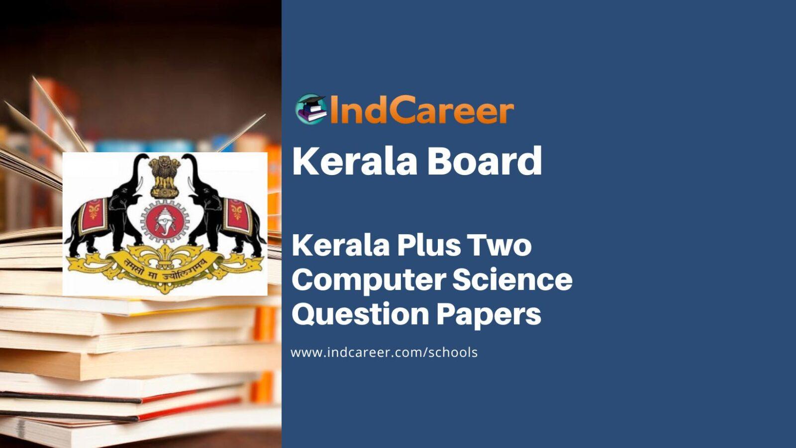 Kerala Plus Two Computer Science Question Papers