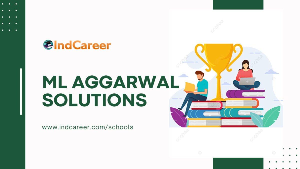 ML Aggarwal Solutions