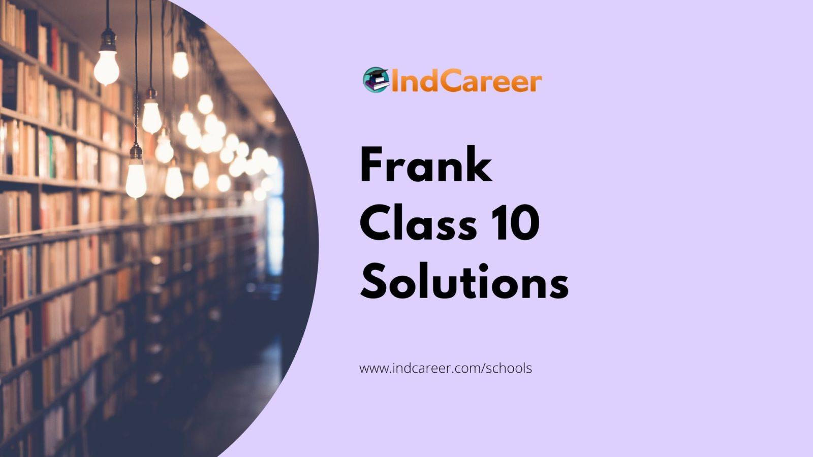 Frank Class 10 Solutions