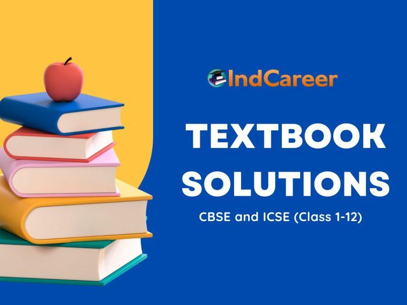 Textbook Solutions for CBSE and ICSE (Class 1-12)