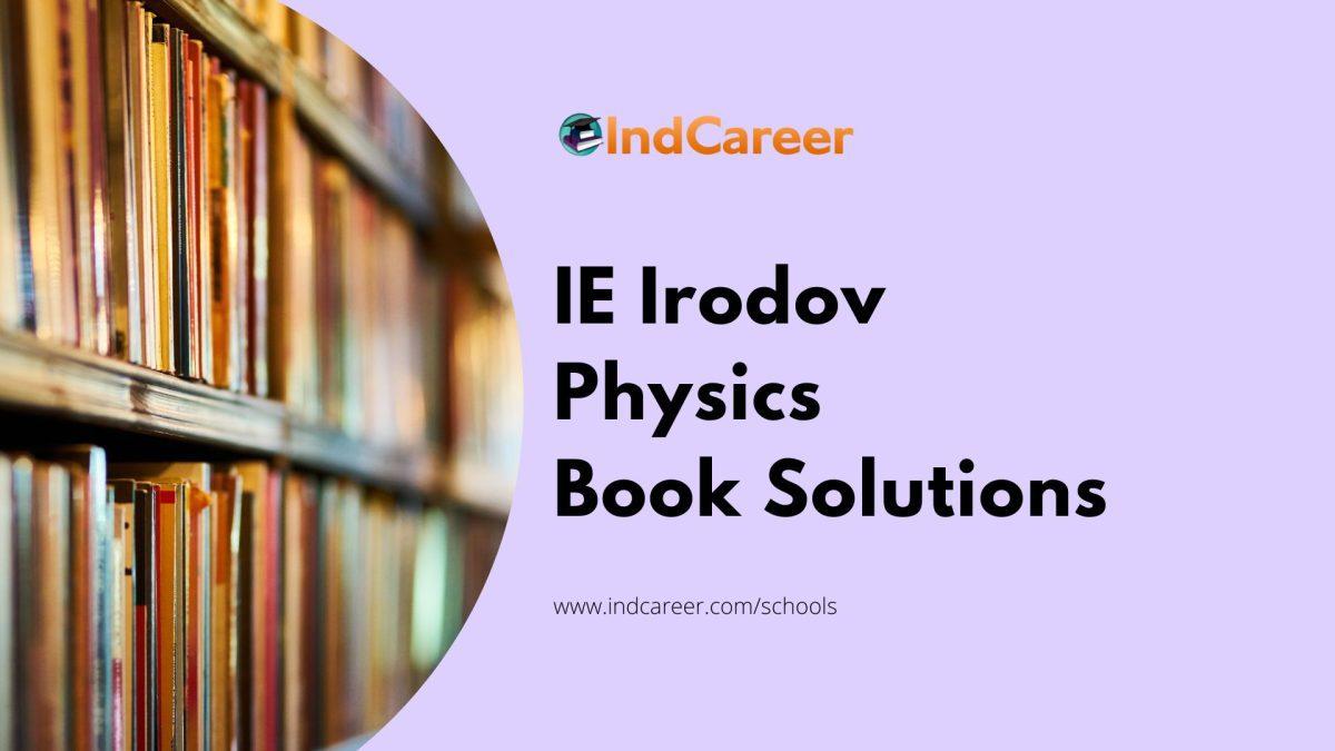 IE Irodov Book Solutions