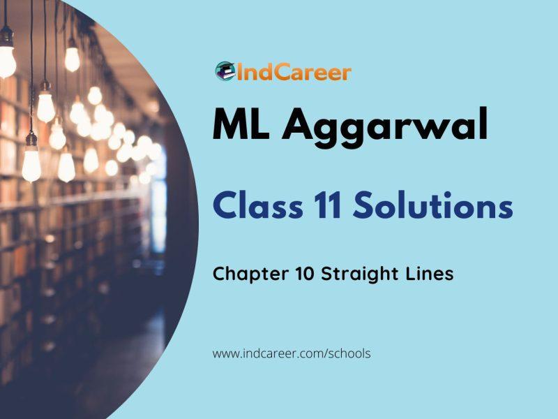 ML Aggarwal Solutions for 11th Class Maths Chapter 10-Straight Lines