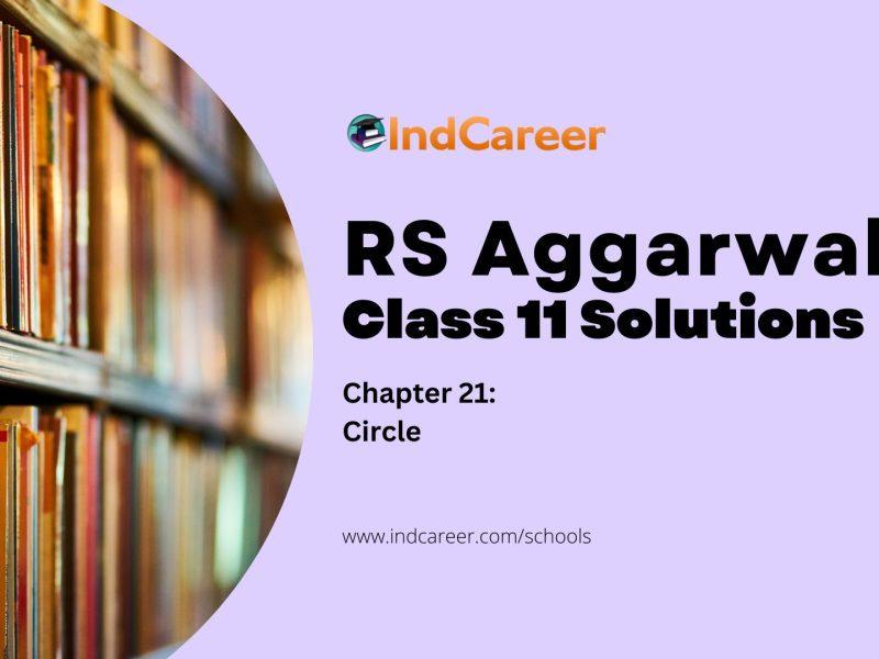 RS Aggarwal Solutions for 11th Class Maths Chapter 21-Circle