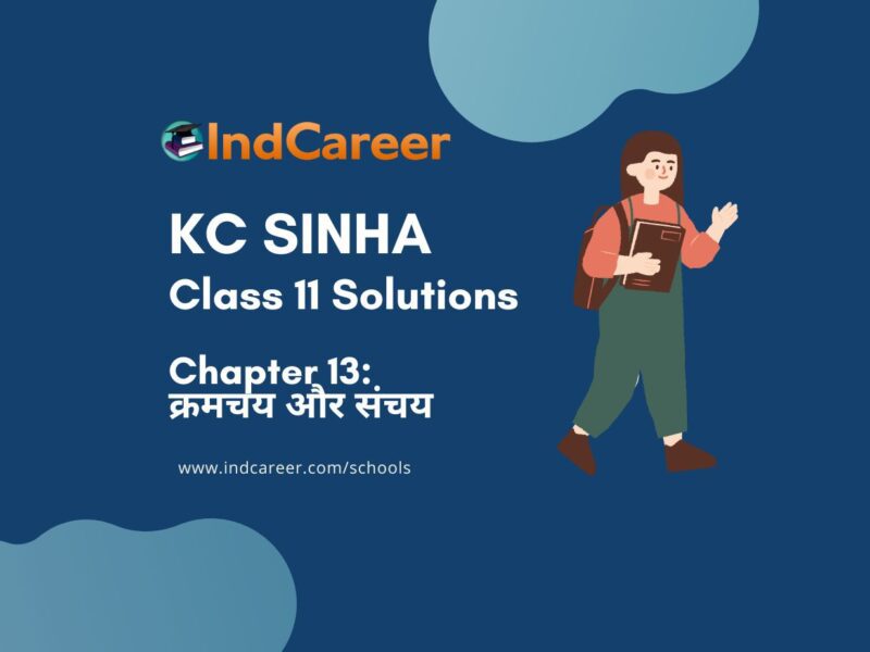 KC Sinha: Exercise 13.8 - Mathematics Solution Class 11 Chapter 13 क्रमचय और संचय